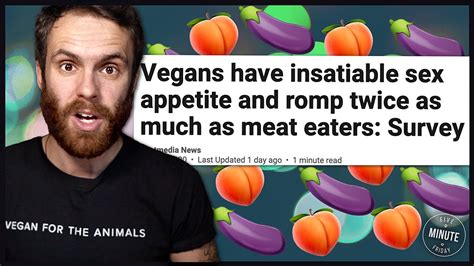 Sex Vegans Are Just Better At It 5mf 31 Youtube