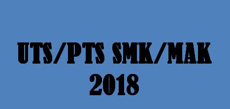Maybe you would like to learn more about one of these? Soal UTS SMK/MAK Sejarah Indonesia Kelas 11 Semester 2 Tahun 2018 | Soal UTS SMA Semester 2 ...