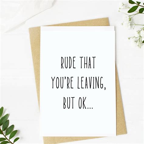 Rude You Re Leaving Card Digital Download New Job Etsy