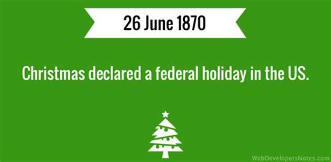 Christmas Declared A Federal Holiday In The Us