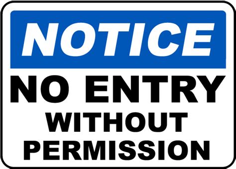 No Entry Without Permission Sign F By Safetysign