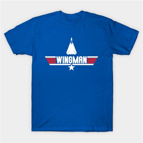 Wingman Top Gun T Shirt Teepublic