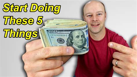 Make More Money By Doing These Five Things Today Youtube