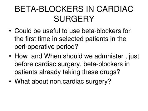 Ppt Beta Blockers In Cardiac Surgery Powerpoint Presentation Free