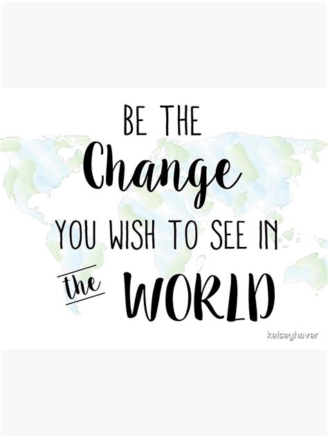 Be The Change You Wish To See In The World Sticker For Sale By