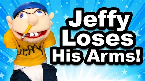 Sml Movie Jeffy Loses His Arms Reuploaded Youtube