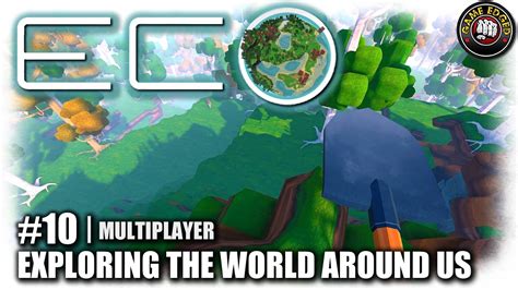 Eco Ep10 Exploring The World Global Survival Lets Play Eco