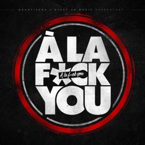 A La Fuck You Explicit Various Artists Digital Music