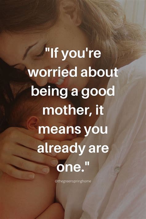 I Love Being A Mom Quotes To Melt Your Heart The Greenspring Home