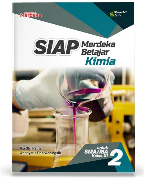 SIAP Merdeka Belajar Kimia SMA MA Kelas XI The Official Website Of