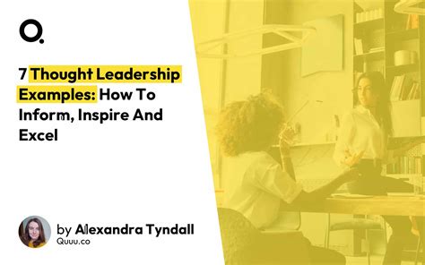 Thought Leadership Examples How To Inform Inspire And Excel