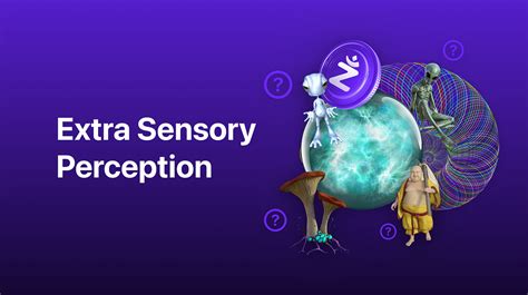 Extra Sensory Perception Extra Sensory Perception Esp 6th By