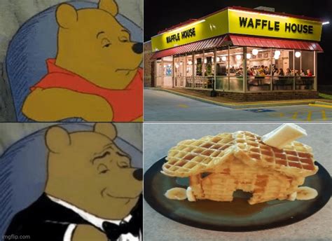 Waffle House Imgflip