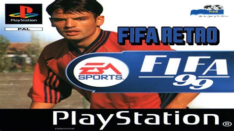 Fifa 99 Ps1 ⚽ Fifa Retro ⚽🕹️ Gameplay En Español Youtube