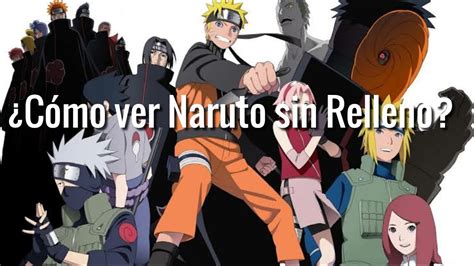 ¿cómo Ver Naruto Sin Relleno Guía Youtube