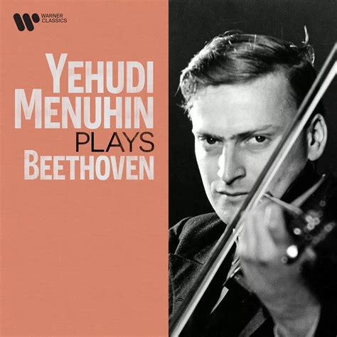 Yehudi Menuhin Plays Beethoven Warner Classics