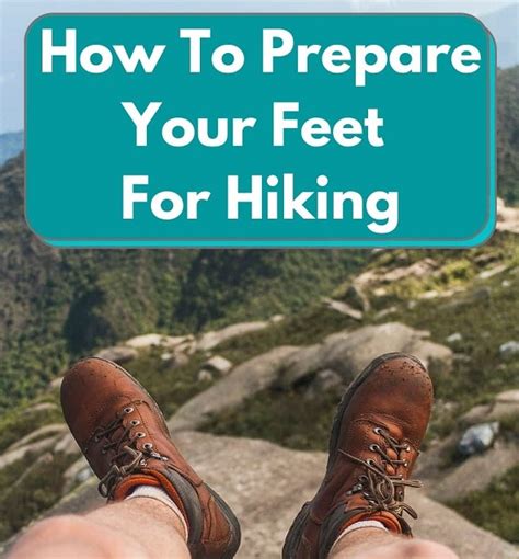 How To Prepare Your Feet For Hiking 18 Helpful Tips The Fun Outdoors