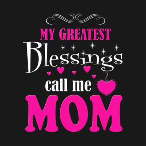 Check spelling or type a new query. My Greatest Blessings call me Mom - Greatest - Mug | TeePublic