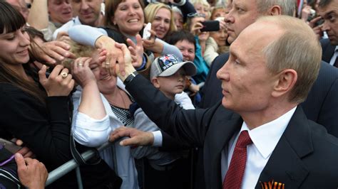 Russians Love Vladimir Putin And Are Convinced The Foreign Media Are