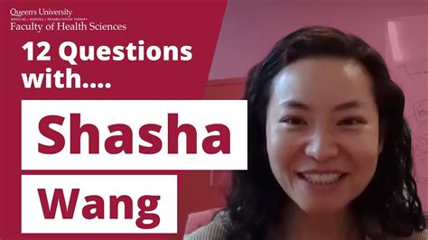12 Questions With Shasha Wang Youtube