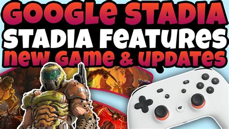 Stadia News Changes To This Week On Stadia New Game Updates