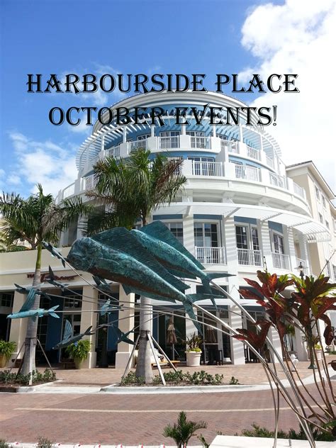 Harbourside Place October Events