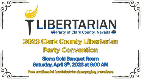 2023 Clark County Libertarian Party Convention Libertarian Party Of