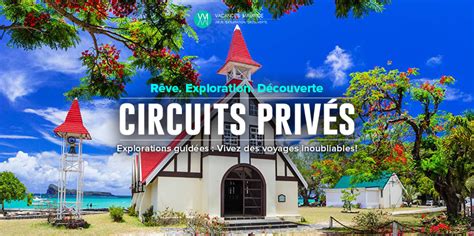 Circuits Privés Et Visites Guidées à Lile Maurice Tours Locale