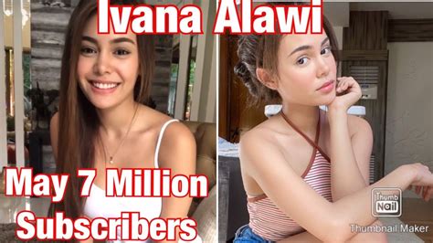 Ivana Alawi May Million Subscribers Na Sa Youtube Youtube