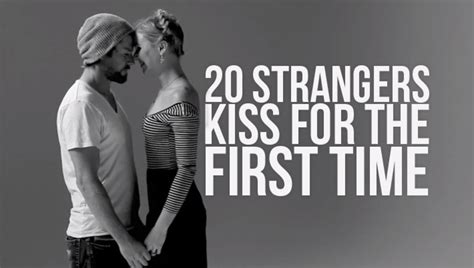 Twenty Strangers Kiss For The First Time Fstoppers