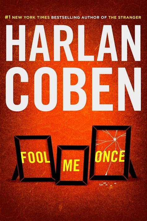 Fool Me Once By Harlan Coben Goodreads