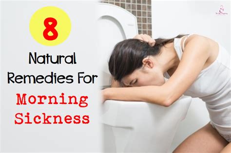 8 Natural Remedies For Morning Sickness Pregnancy In Singapore