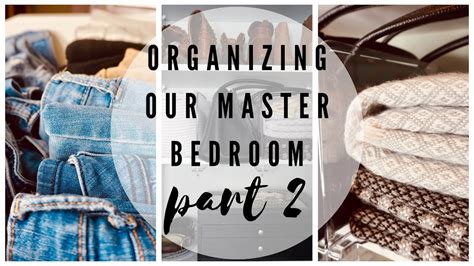 These are not tough at all to follow. ORGANIZING OUR MASTER BEDROOM| part 2 - YouTube