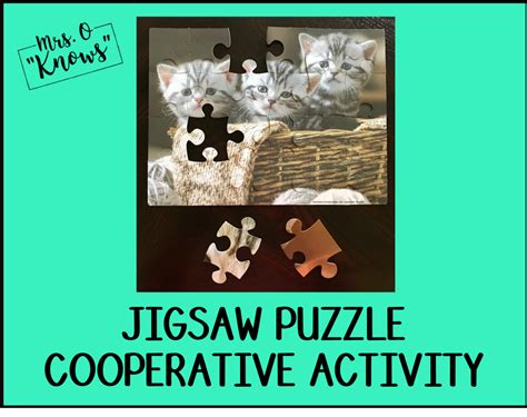 Jigsaw Puzzle A Fun And Easy Cooperative Activity Mrs O Knows