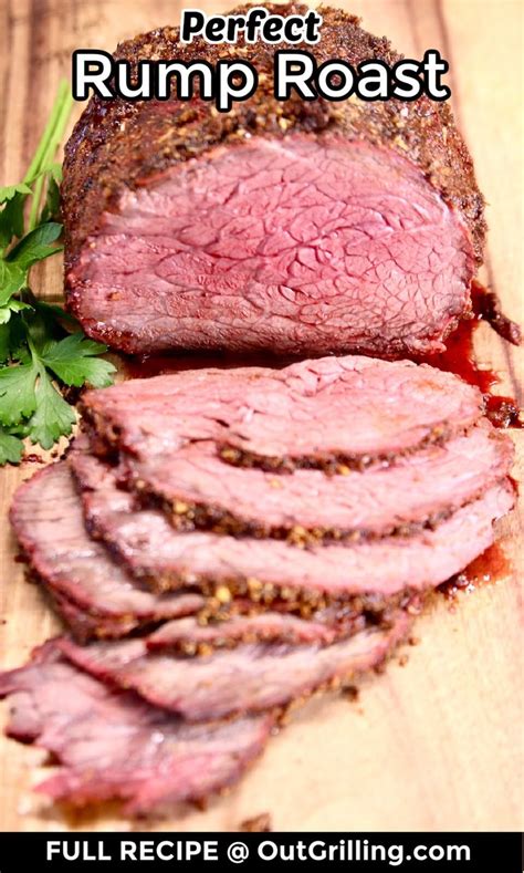 Perfect Grilled Rump Roast Grilled Or Roasted Out Grilling Roast