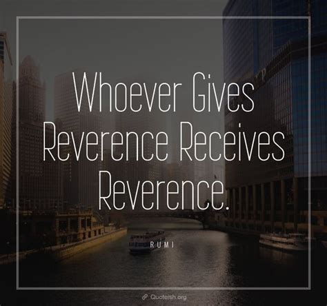 35 Reverence Quotes Quoteish Inspirational Quotes With Images