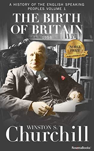 the birth of britain a history of the english speaking peoples ebook churchill winston