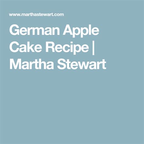 German Apple Cake Recipe Apple Cake German Apple Cake Apple Cake Recipes