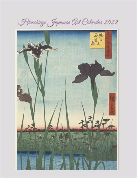 Hiroshige Japanese Art Calendar 2022 By Corn Goodreads