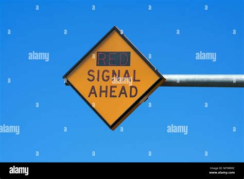 Signal Ahead Hi Res Stock Photography And Images Alamy