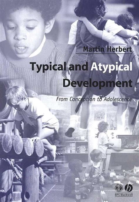 Typical And Atypical Development By Martin Herbert Paperback