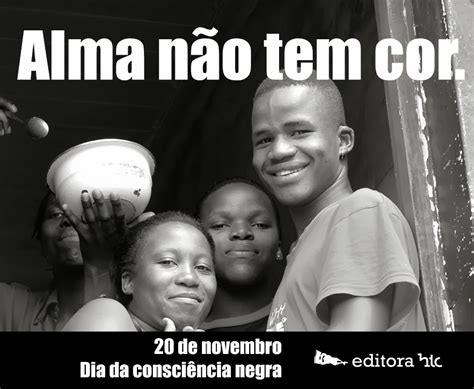 Em 20 De Novembro Comemora Se No Brasil O Dia Da Consciência Negra NotÍcias De Pentecoste