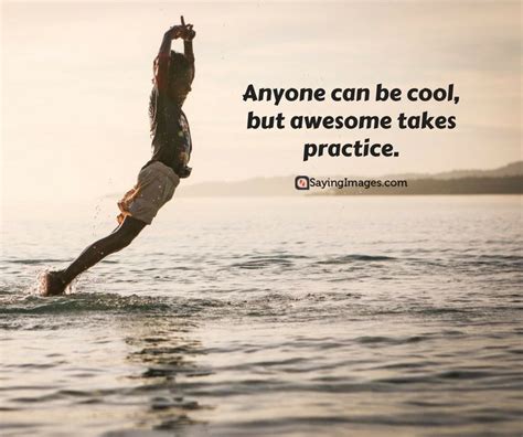 30 Awesome Quotes On Becoming Your Most Awesome Self