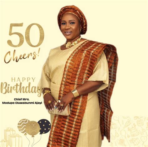 Chief Mrs Modupe Oluwabunmi Ajayi Celebrating 50 Years Of Inspiring
