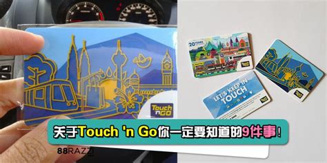 Log in / sign up. 【关于Touch 'n Go你不能不知道的9件事!】原来Touch 'n Go卡是会过期的!而且还可以用来拿很多折扣 ...
