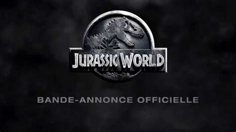 Jurassic World Bande Annonce Officielle Vf Au Cinéma Le 10 Juin 2015