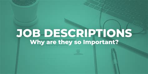 What Are Job Descriptions And Why Are They Important Talent