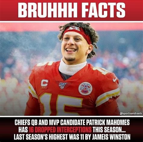Bruhhh Facts Chiefs Qb And Mvp Candidate Patrick Mahomes Has Highest