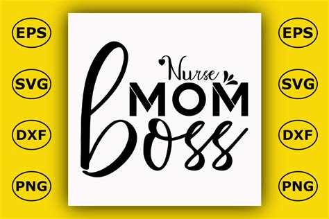 Nurse T Shirt Design Nurse Mom Boss Graphic By Graphics Store