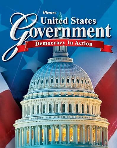 United States Government Democracy In Action Babe Edition GOVERNMENT IN THE U S McGraw